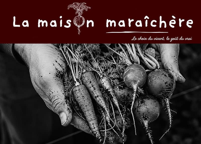 La Maison Maraîchère