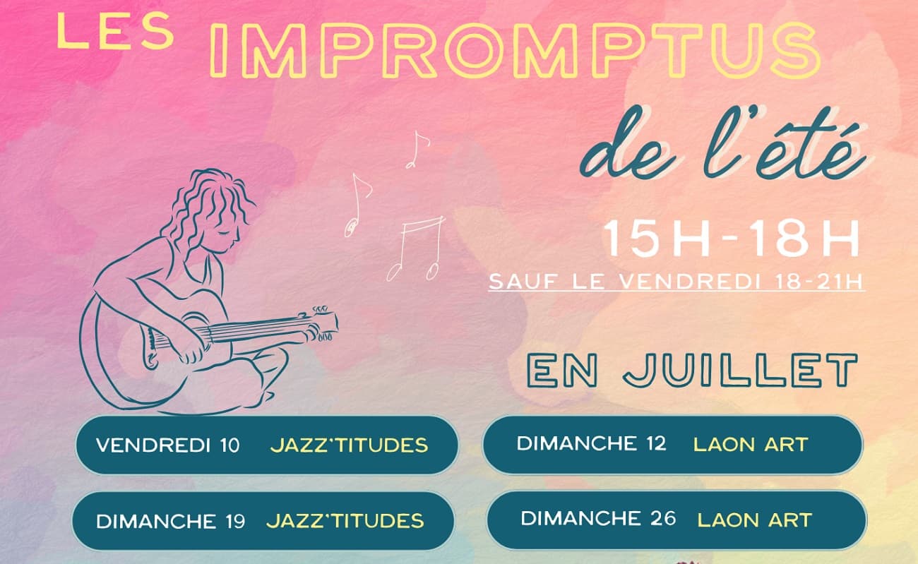 Impromptus de l'été 2026 < Laon < Aisne < Picardie