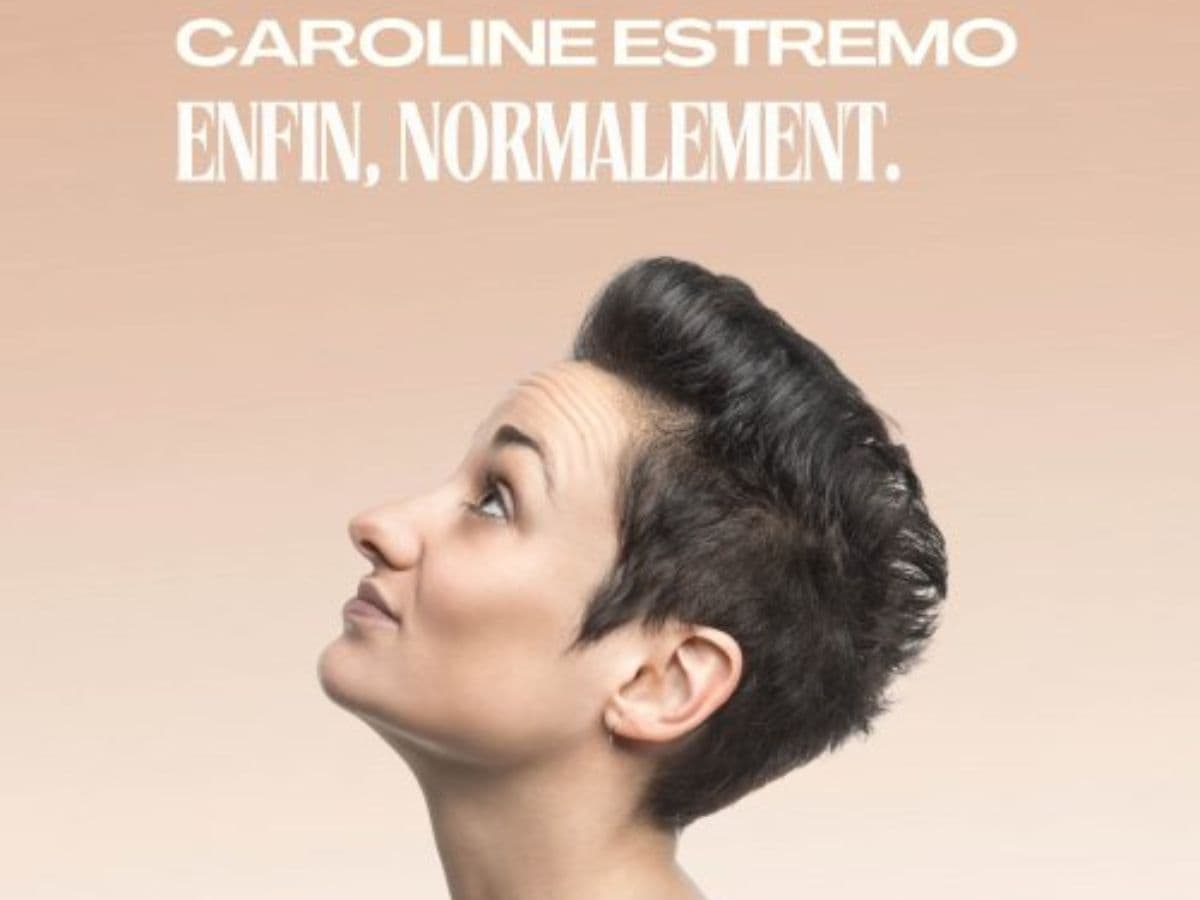Caroline Estremo Enfin, normalement