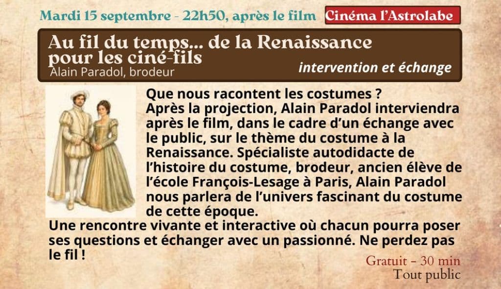 Festival Re-naissance à Figeac : ciné rencontre, la Princesse de Montpensier