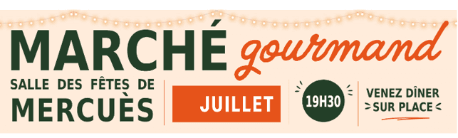 marche-gourmandMERCUES