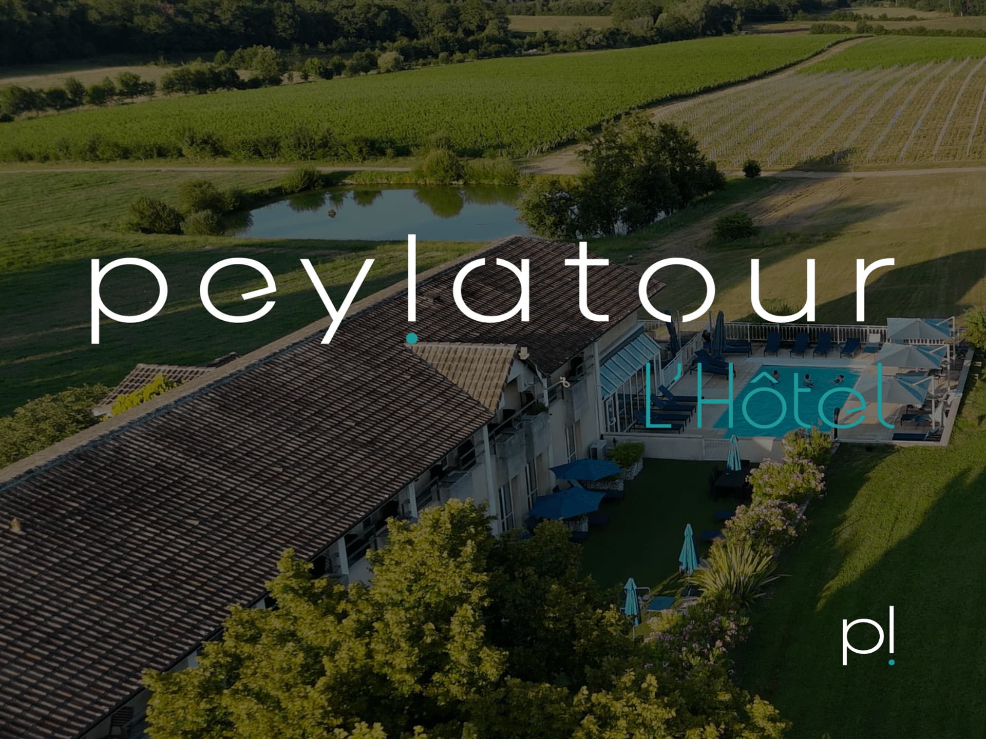 Pey La Tour L'Hotel