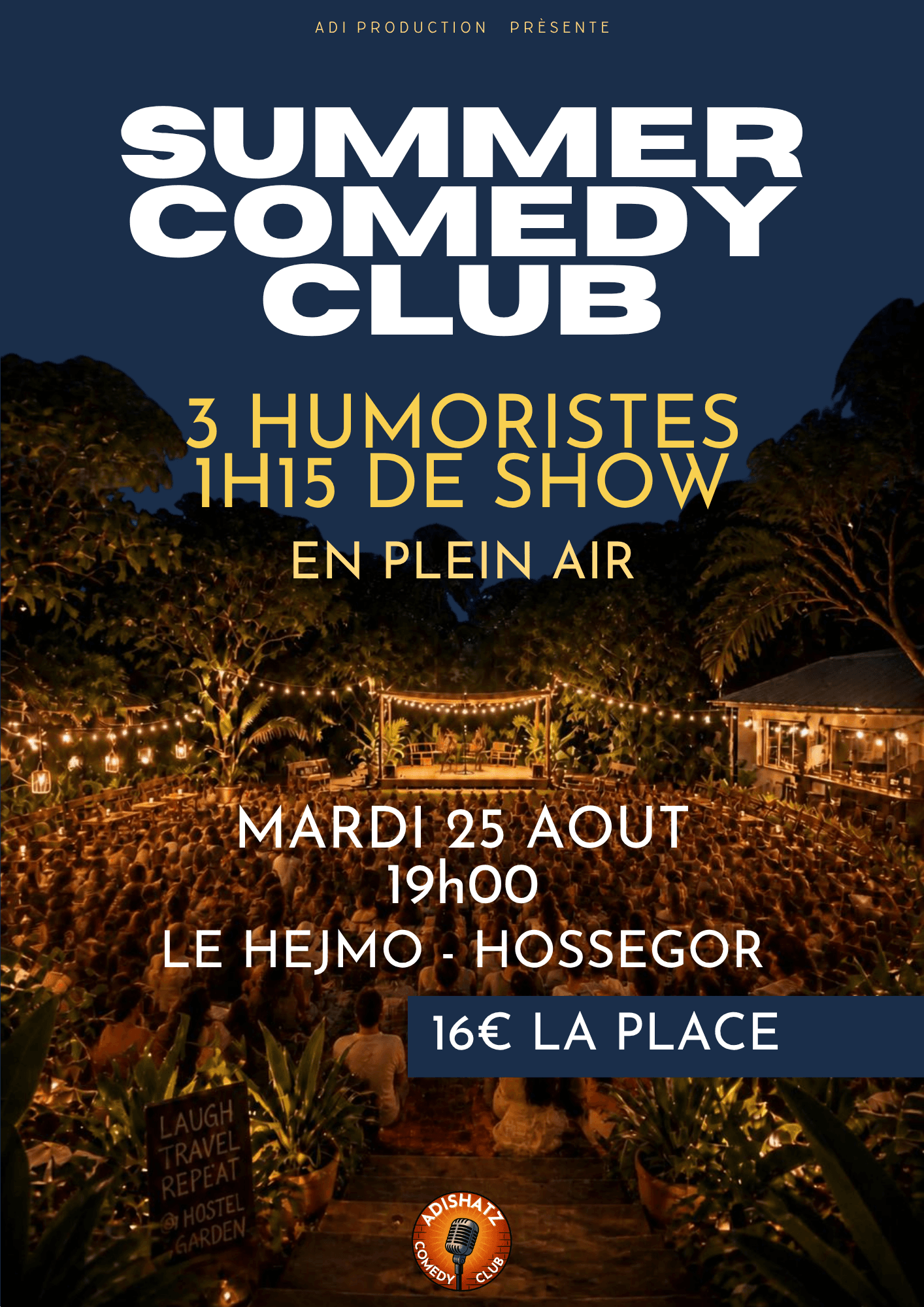 Summer Comedy Club Hossegor Août