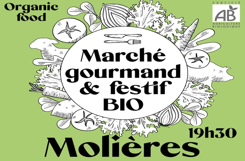 Marché gourmand et festif bio à Molières