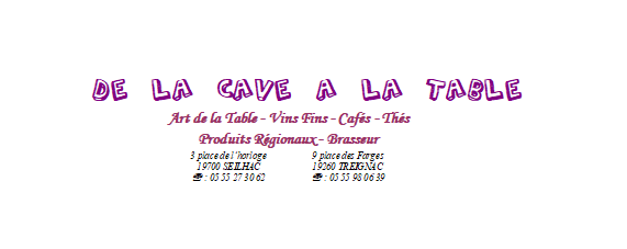 De la cave à la table