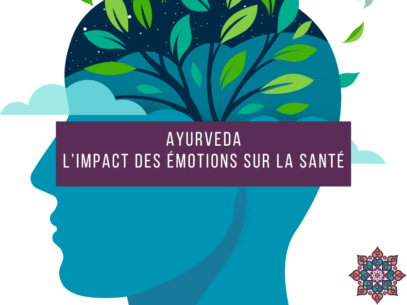 Emotion et santé - Ayurveda