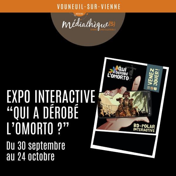 Exposition interactive : Qui a dérobé l'Omorto ?_1