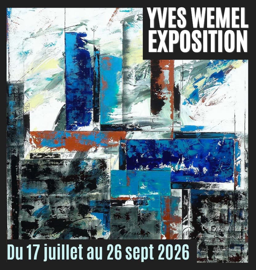 juillet 17 expo Y Wemel