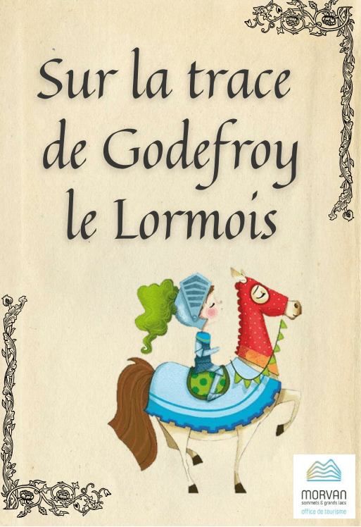 Sur la Trace du trésor de Godefroy le Lormois
