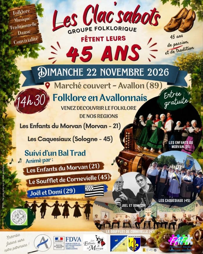 Folklore en Avallonais - les 45 ans des Clac'sabots