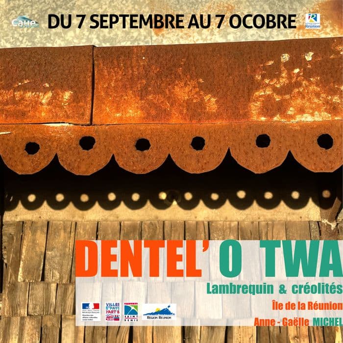 Exposition "Dentel' O Twa"
