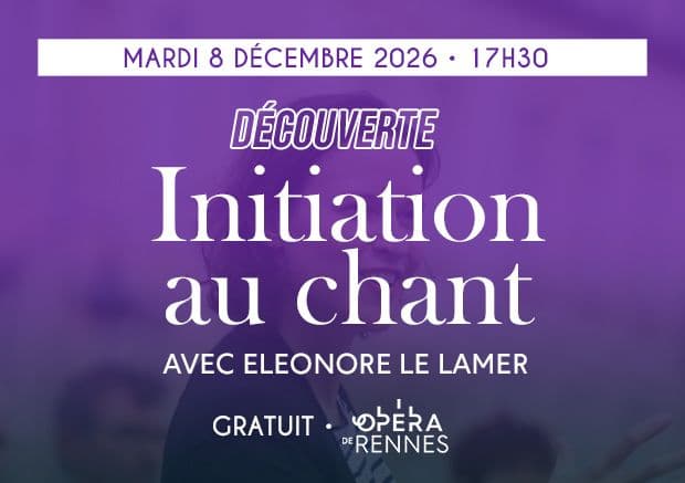[DECOUVERTE]- Initiation au chant lyrique