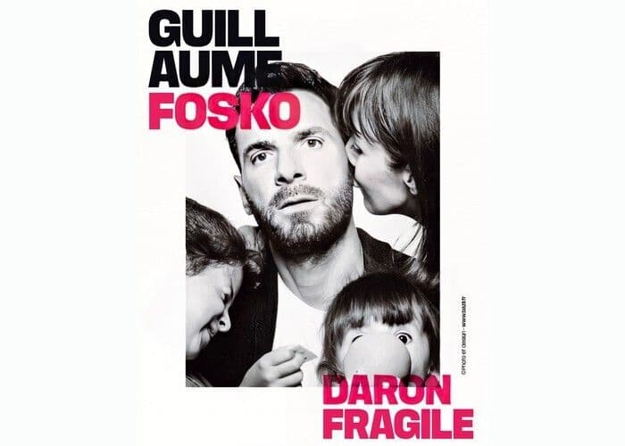 Guillaume Fosko : Daron fragile