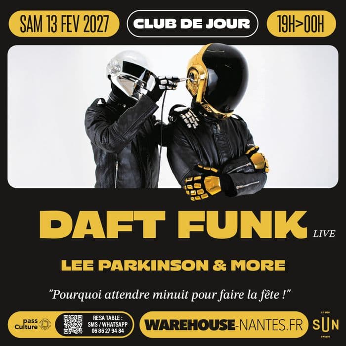 Club de Jour invite DAFT FUNK live