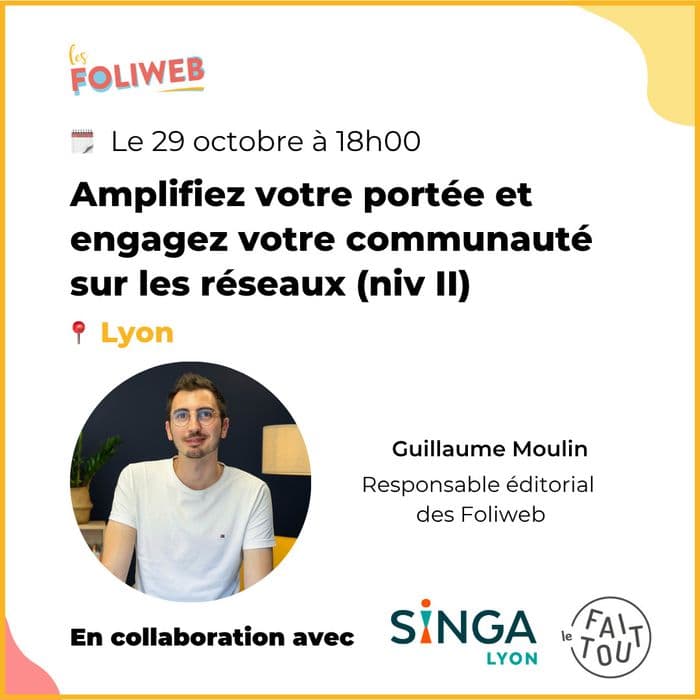 Amplifiez votre portée et engagez votre communauté sur les réseaux (niv. II)