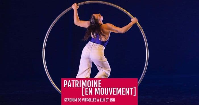 Patrimoine [en mouvement] à Vitrolles