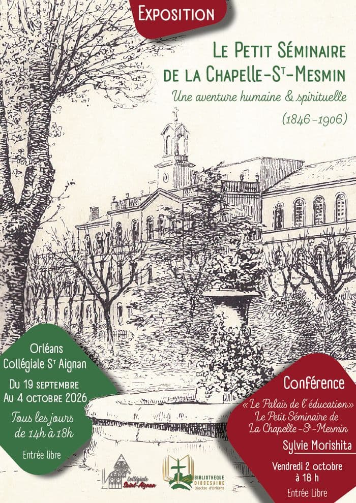 Le Petit Séminaire de la Chapelle-St-Mesmin : une aventure humaine & spirituelle