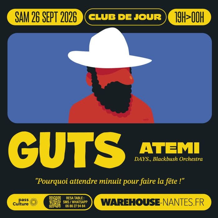 Club de Jour invite GUTS