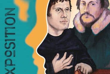 Exposition « Luther et Calvin, deux sources du protestantisme »