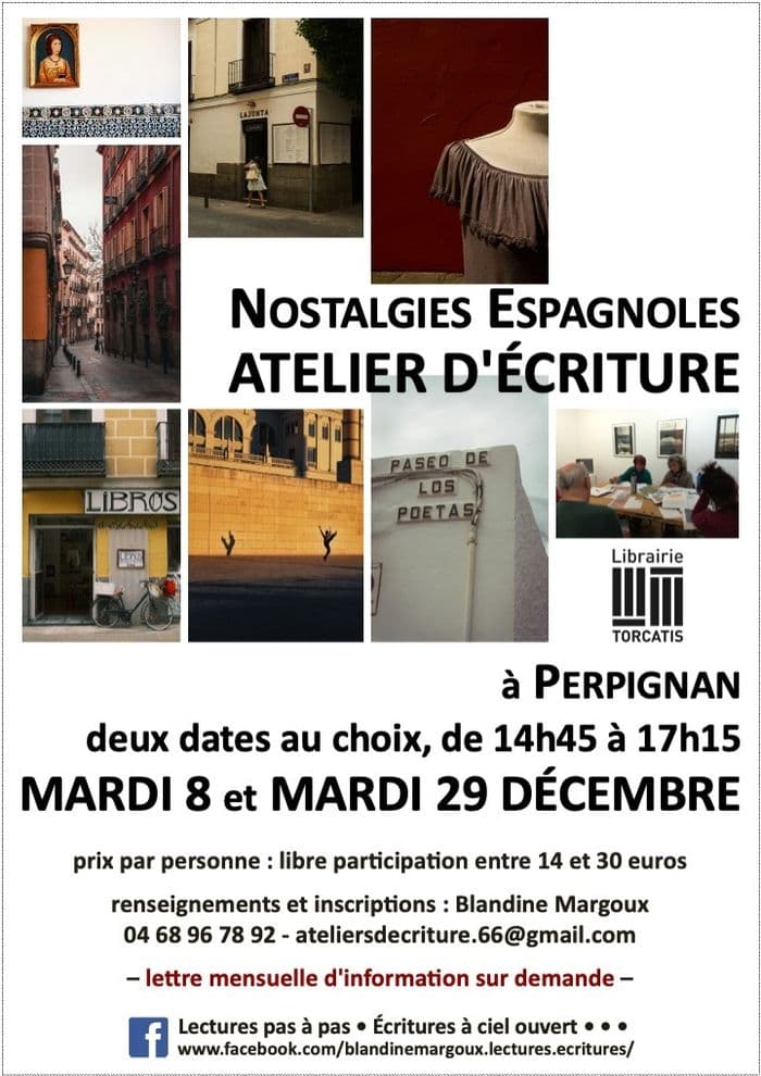 "Nostalgies espagnoles" • Atelier d'écriture créative