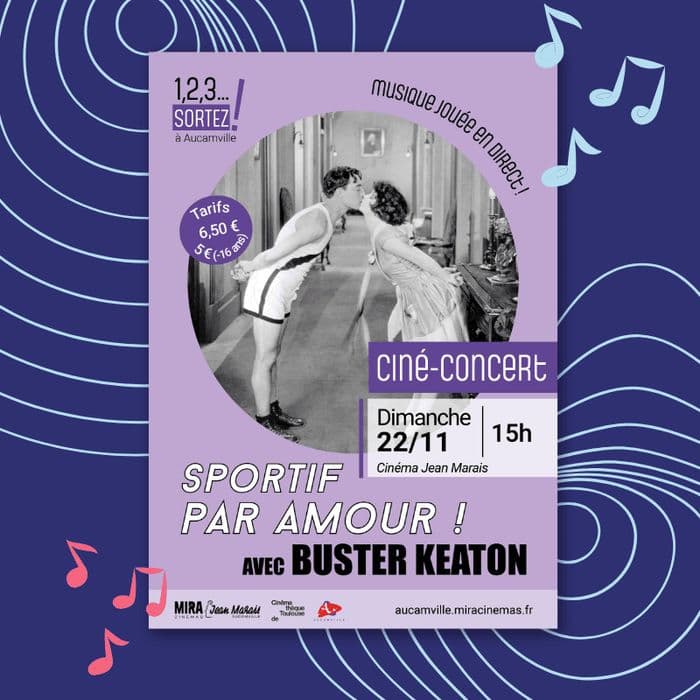Ciné-concert - Sportif par amour ! avec Buster Keaton