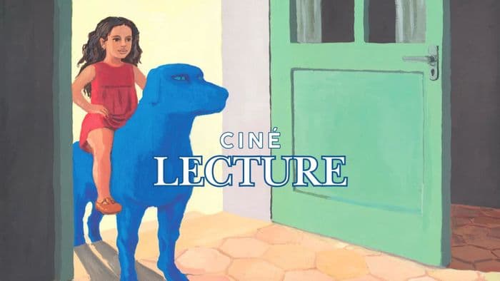 CINÉ LECTURE