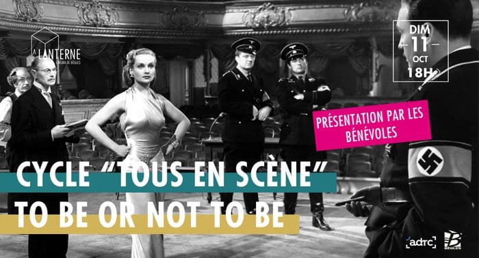 Cycle Tous en Scène : To Be Or Not To Be
