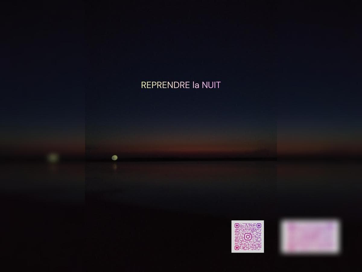 REPRENDRE la NUIT