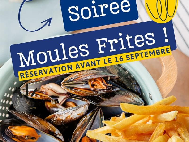 Soirée Moules Frites et paella