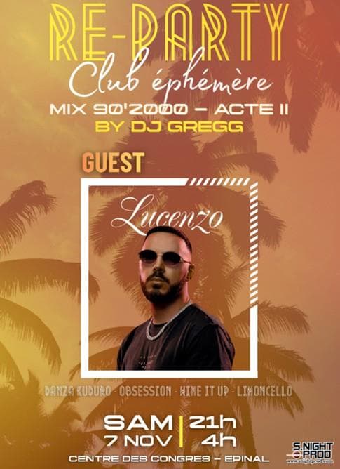 Soirée 90/2000 acte 2 et Guest LUCENZO