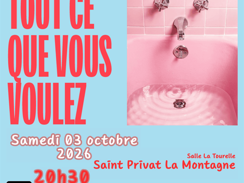 Théâtre - "Tout ce que vous voulez"
