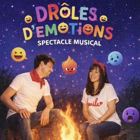 Spectacle jeunesse - Drôles d’Émotions