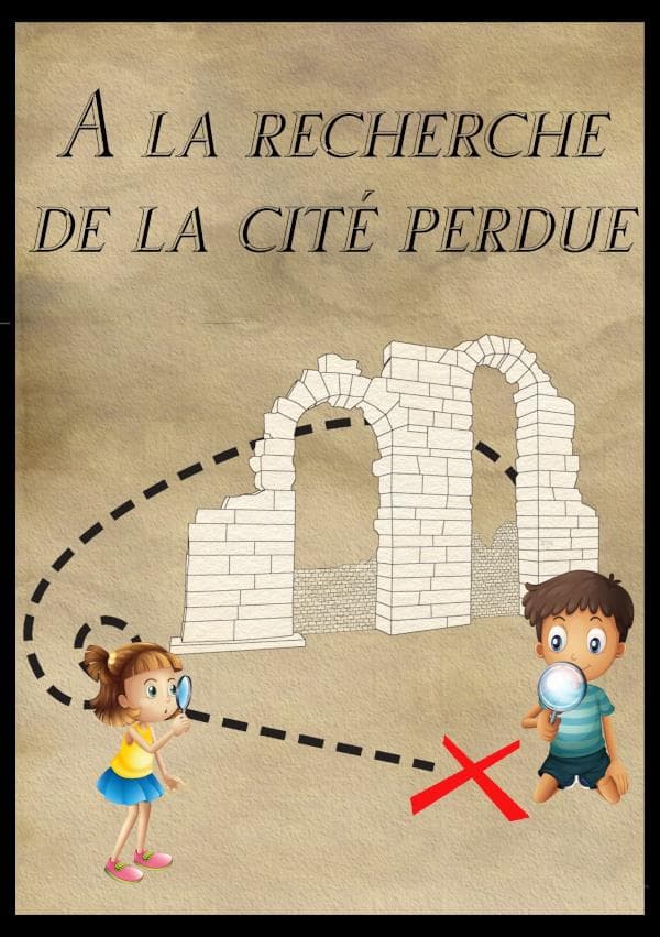 A la recherche de la cité perdue