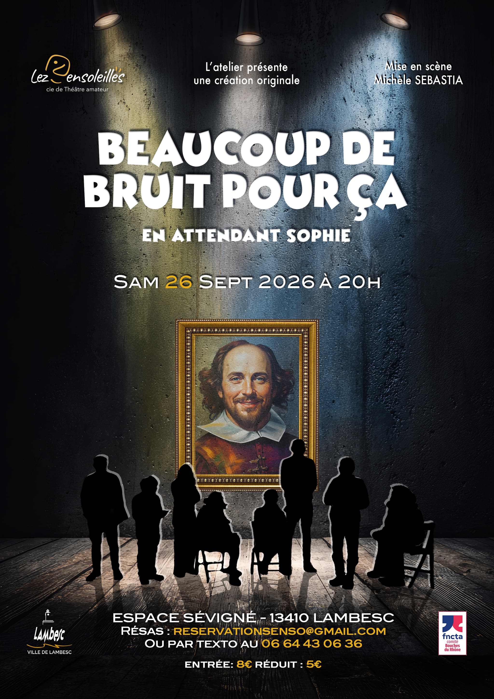 Spectacle de théâtre "Beaucoup de bruit pour ça"_Lambesc