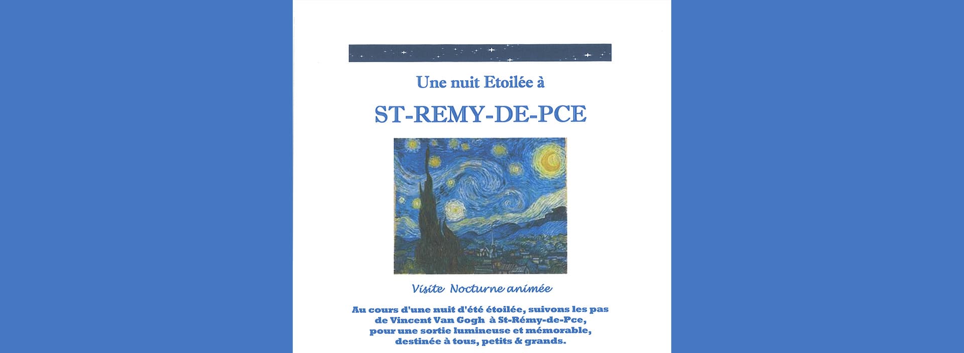 Excursion "Une nuit Étoilée" à Saint-Rémy-de-Provence_Saint-Rémy-de-Provence