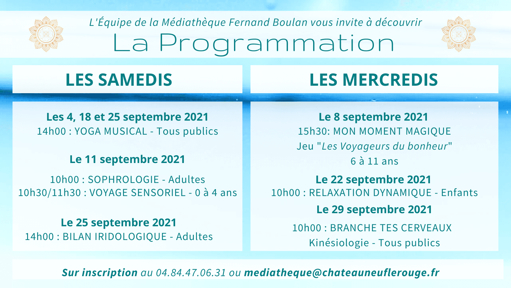 Rentrée sereine (événement régulier depuis 3 ans au mois de septembre)