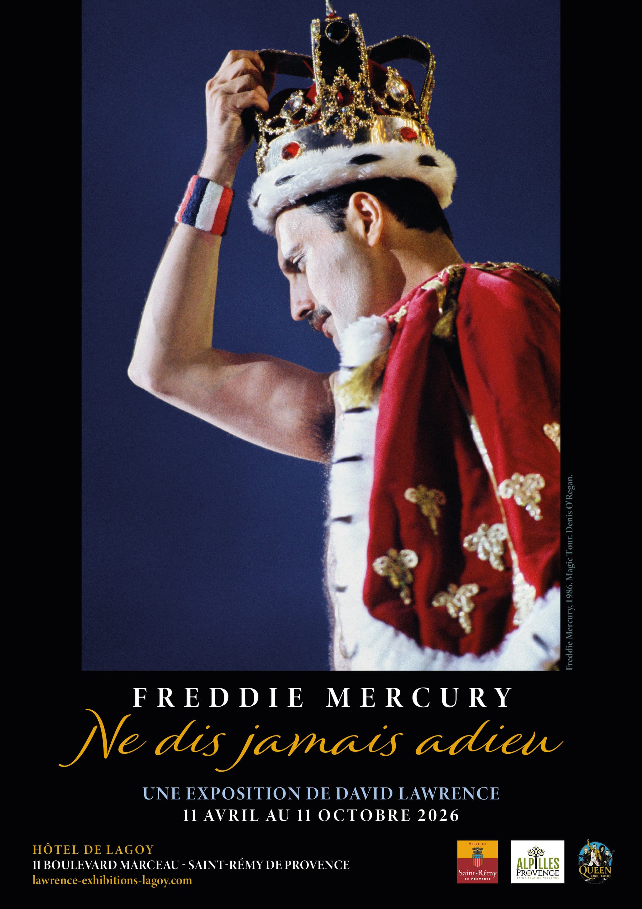 Exposition : Freddie Mercury, ne dis jamais adieu_Saint-Rémy-de-Provence