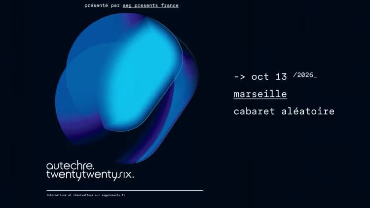 Autechre @ Cabaret Aléatoire_Marseille