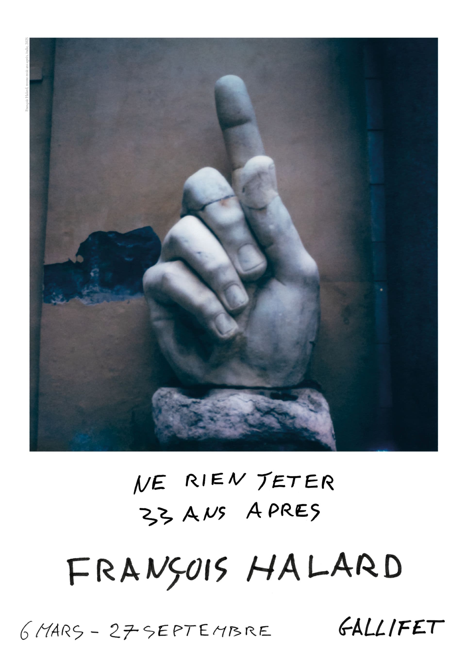 Exposition - François Halard - Ne rien jeter, 33 ans après_Aix-en-Provence