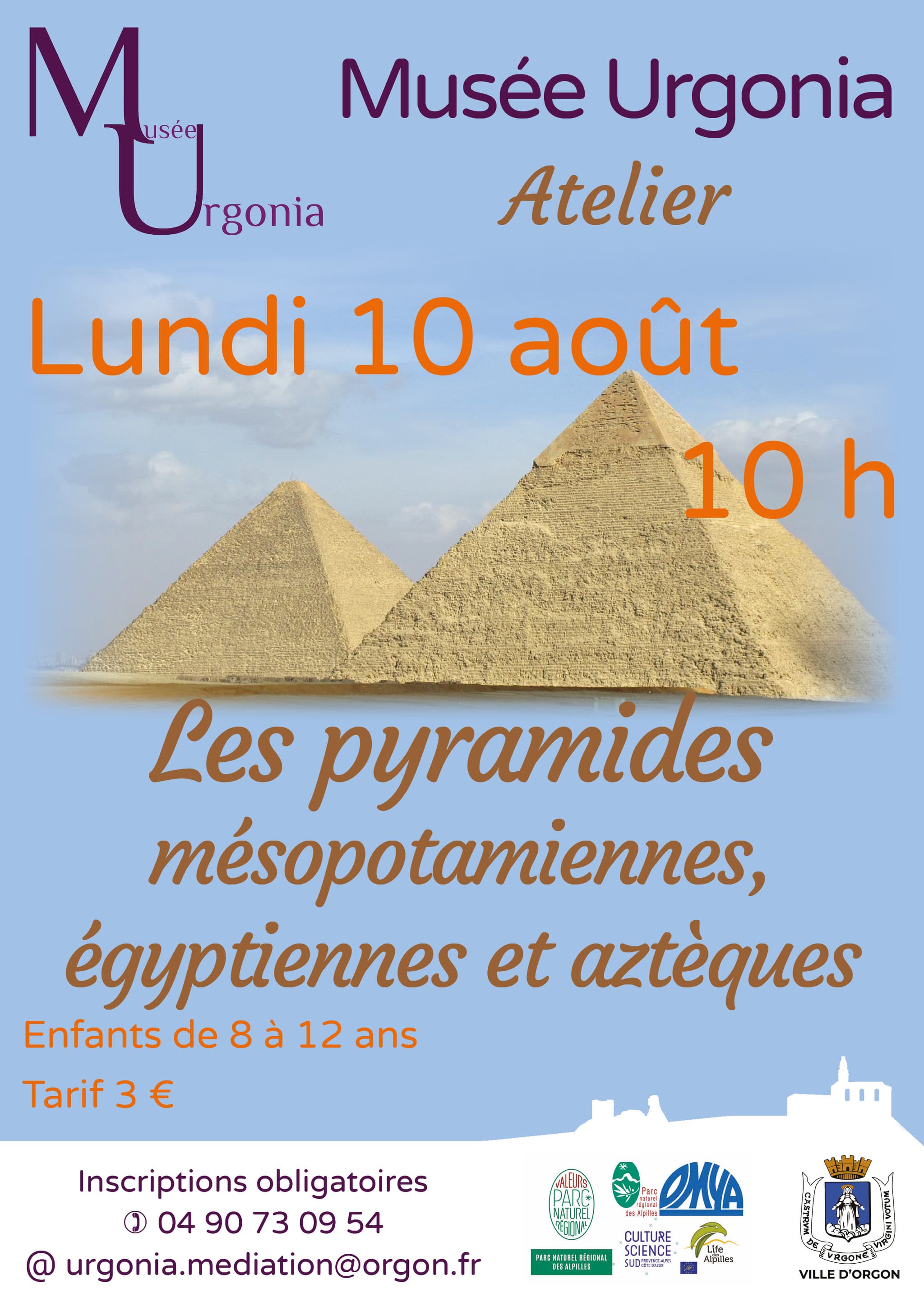 Atelier "Les pyramides égyptiennes, mésopotamiennes et aztèques"_Orgon