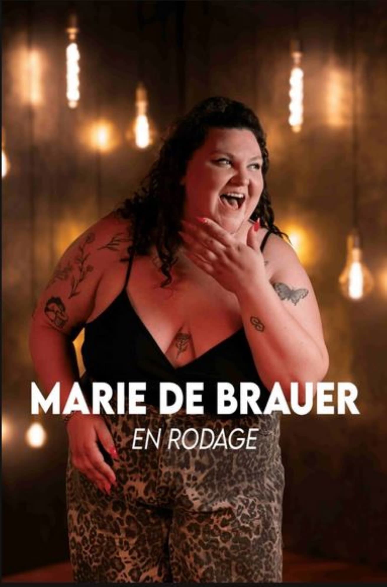 Marie de Brauer - Rodage
