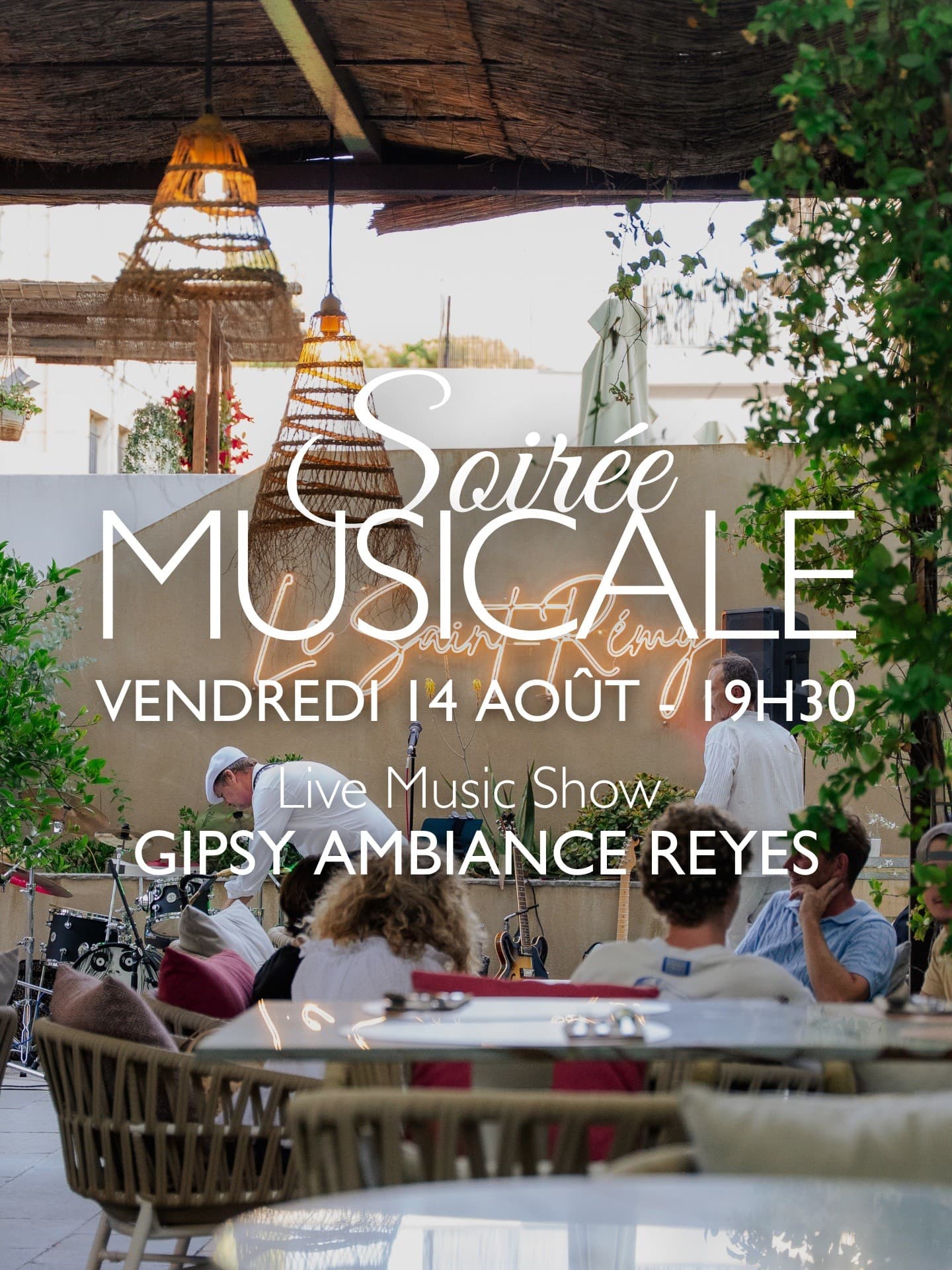 es soirées musicales à l'Hôtel le Saint-Rémy à Saint-Rémy-de-Provence 14.08.26