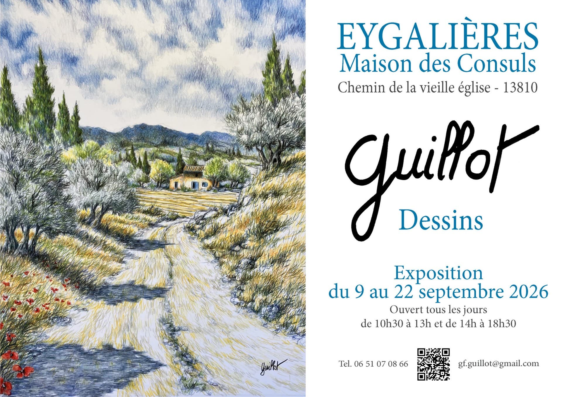 Exposition : Guillot à Eygalières 09.09 au 22.09.26