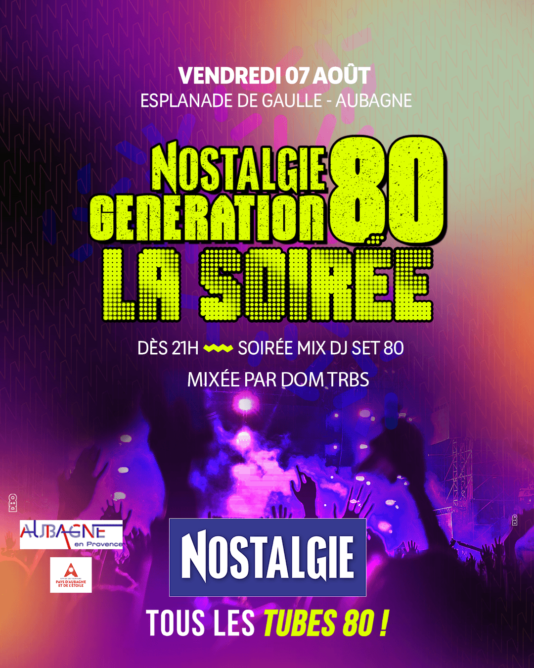 Soirée Nostalgie génération 80_Aubagne