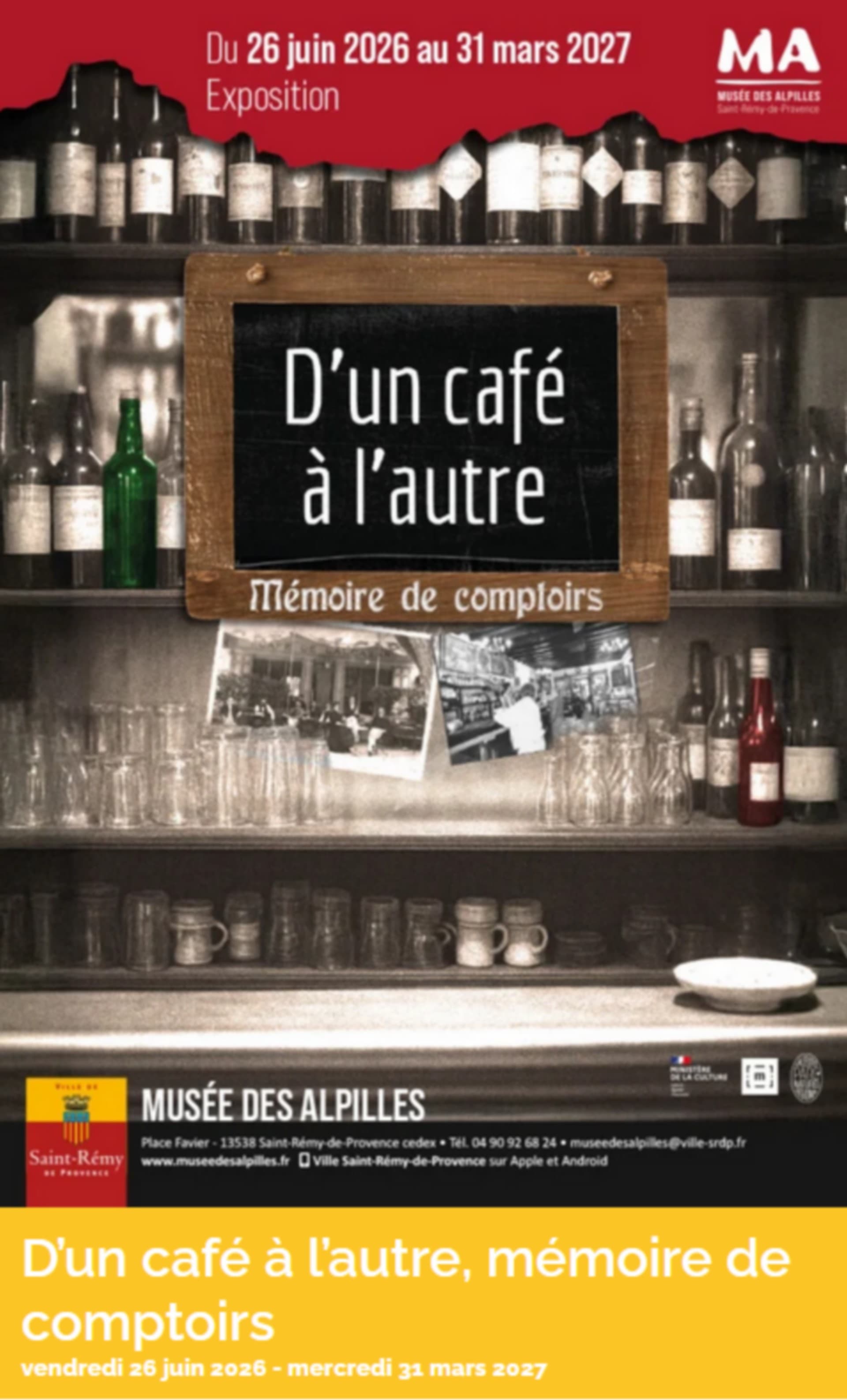 Exposition : "D'un café à l'autre, mémoire de comptoir"_Saint-Rémy-de-Provence