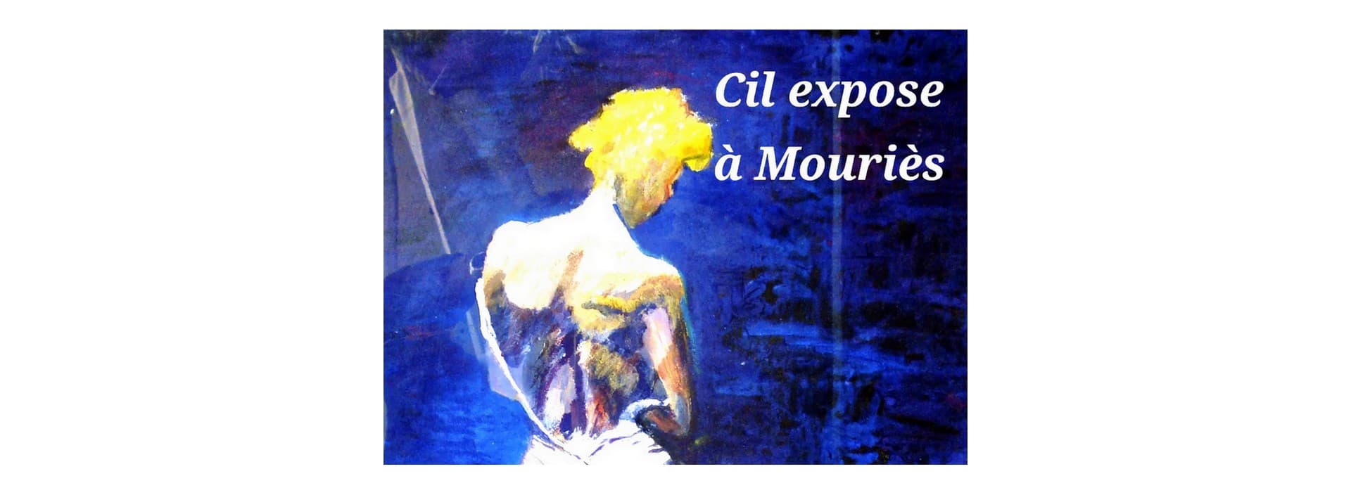 Exposition de peintures : Céline Constan à Mouriès 01.06 au 30.10.26