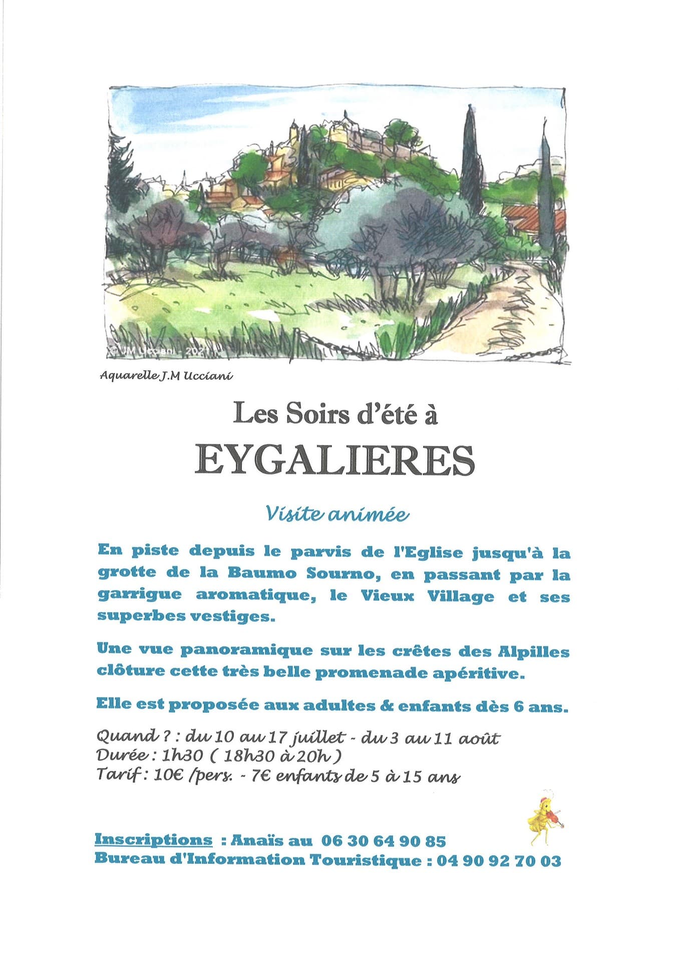 Excursion "Les Soirs d'Été" à Eygalières 10.07 au 11.08.26
