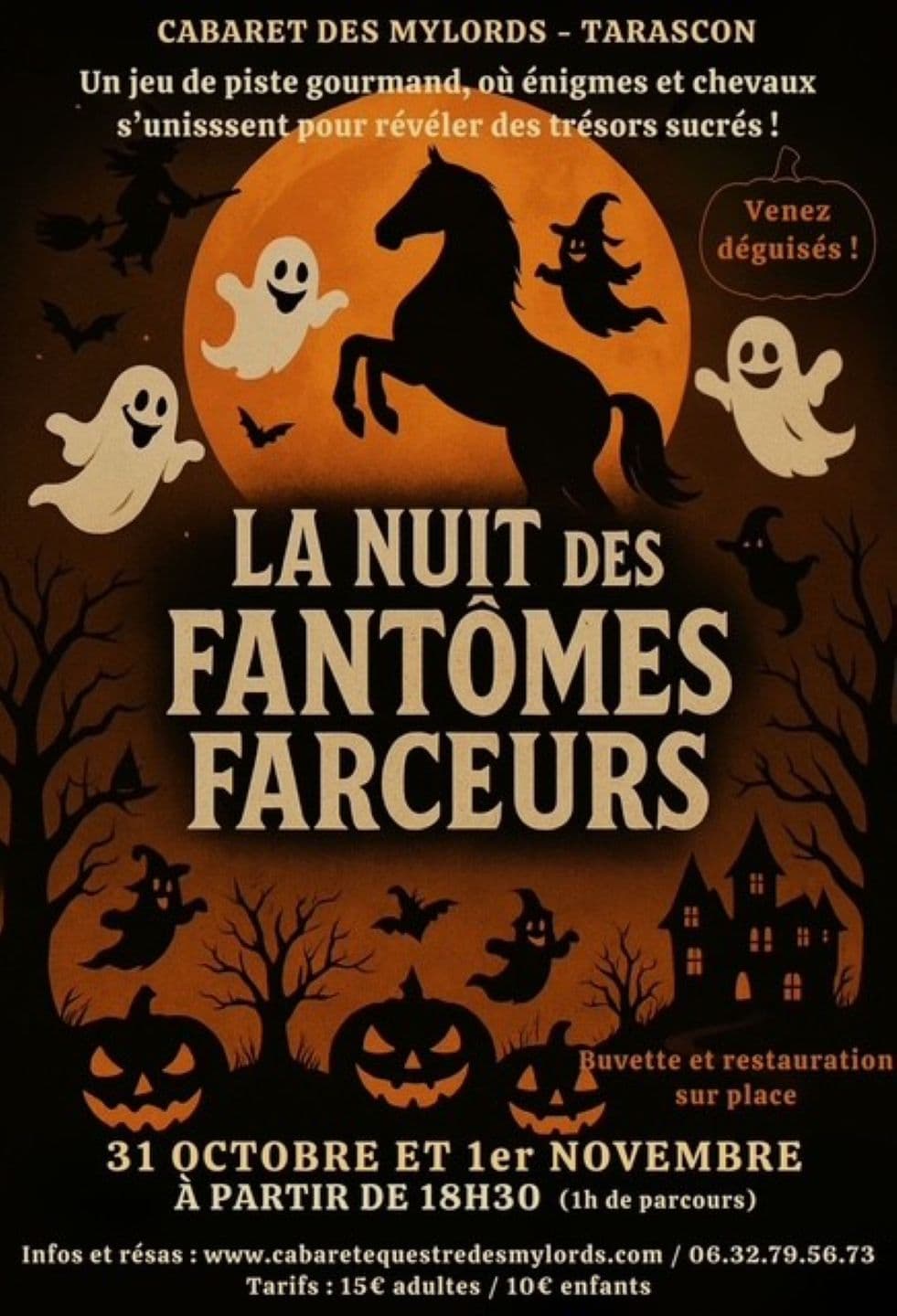 Cabaret Équestre des Mylords /La Nuit des Fantômes Farceurs_Tarascon