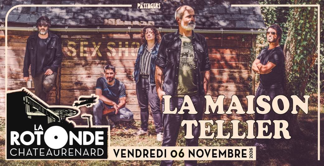 La Maison Tellier_Châteaurenard
