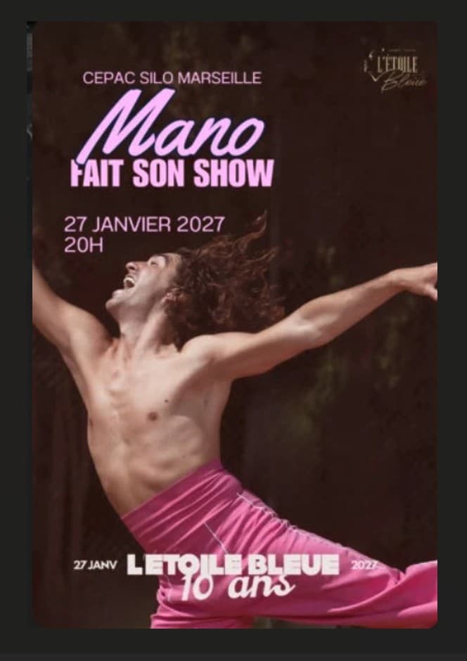 Mano fait son show_Marseille